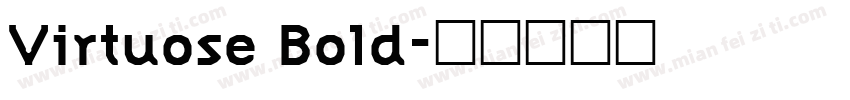 Virtuose Bold字体转换
